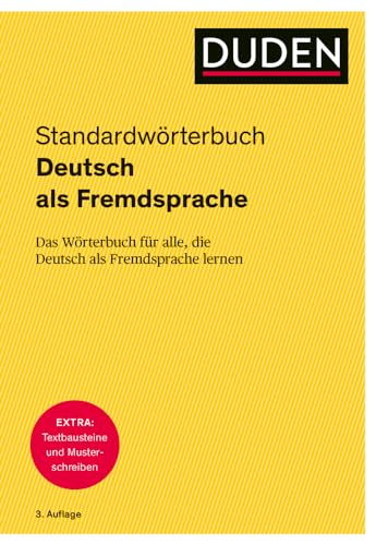 Duden – Deutsch als Fremdsprache – Standardwörterbuch: Das Wörterbuch für alle, die Deutsch als Fremdsprache lernen. Ideal für die Niveaustufen B1 bis C1