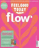 Flow Nummer 88 (2/2025): Das Magazin für persönliche Entwicklung, Kreativität & mehr Ruhe