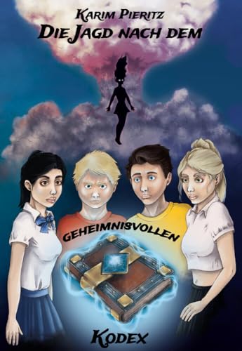 Die Jagd nach dem geheimnisvollen Kodex - Jugendbuch ab 12 Jahren für Jungen und Mädchen: Spannende Jugendbücher für coole Teenager - Sci-Fi-Thriller: ... für Teenager (Geheimnisvolle Jagd)
