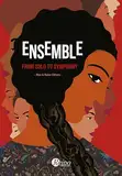 ENSEMBLE: From Solo to Symphony (English Edition)