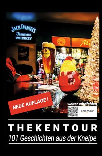 Thekentour - 101 Geschichten aus der Kneipe: Das Buch der Kneipenwitze