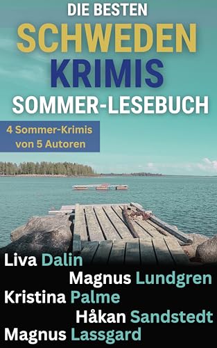 Die besten Schweden-Krimis: Sommer-Lesebuch