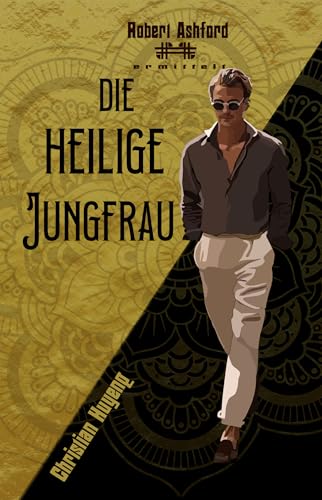 Die Heilige Jungfrau (Robert Ashford ermittelt)