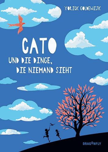 Cato und die Dinge, die niemand sieht: Preisgekröntes Kinderbuch ab 10 | Berührender Mix aus Abenteuer, Geheimnis und Zeitreise | Zum beliebtesten Kinderbuch 2024 in den Niederlanden gewählt