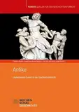 Antike: Ungewöhnliche Quellen für den Geschichtsunterricht (Fundus - Quellen für den Geschichtsunterricht)