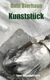 Kunststück: Tatort Düsseldorf Fall 6