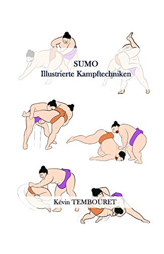 SUMO: Illustrierte Kampftechniken