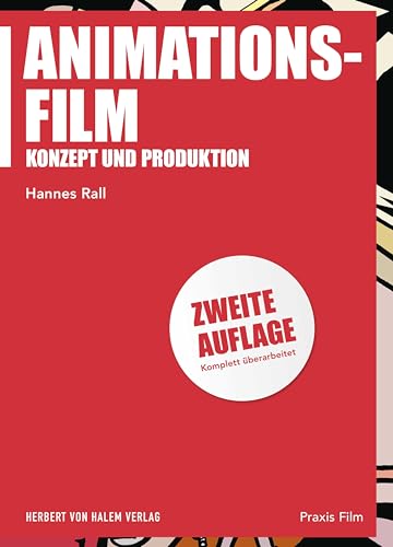 Animationsfilm: Konzept und Produktion (Praxis Film)