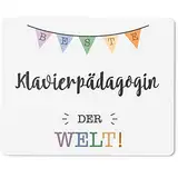 JUNIWORDS Mauspad Mousepad, Beste Klavierpädagogin der Welt (5706339)