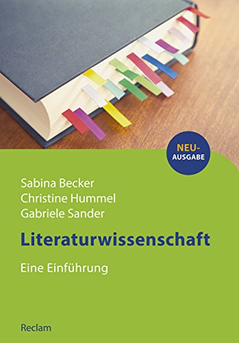 Literaturwissenschaft: Eine Einführung (Reclams Studienbuch Germanistik)