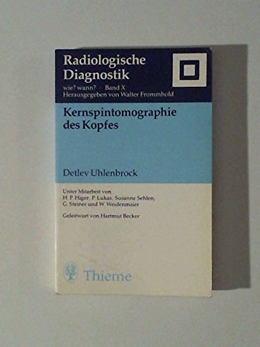 Kernspintomographie des Kopfes