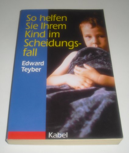 So helfen Sie Ihrem Kind im Scheidungsfall
