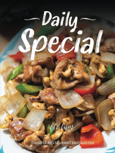 Daily Special: Chinese Restaurant Favourites