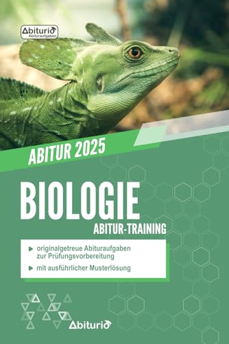 Abitur-Training Biologie: Übungsheft mit originalgetreuen Abituraufgaben zur Prüfungsvorbereitung
