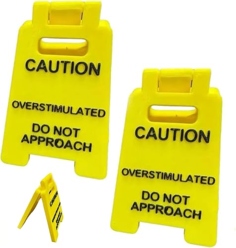 Schreibtischschild mit Aufschrift "Caution Overstimulated Desk Sign", lustiges "Do not Approach", tolles Gag-Geschenk, Aufschrift "Caution Overstimulated Do not Approach", Schreibtischdekoration