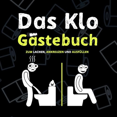 Das Klo Gästebuch - der lustige Scherzartikel als Einweihungsgeschenk. Optimal für lustige Geschenke, Einzugsgeschenke oder als Geschäftsbericht für das Gäste WC