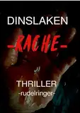 DINSLAKEN -Rache-