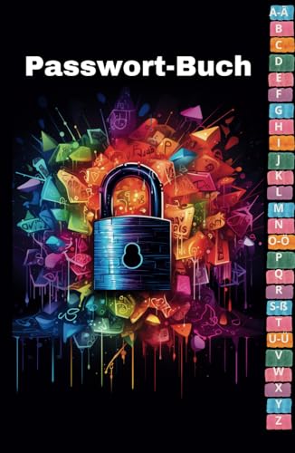Passwort Buch: Passwort Manager Deutsch mit Register A-Z für einfache Übersicht. Klein Hardcover Organizer mit Sicherheit für Passwörter und Wallets | A5