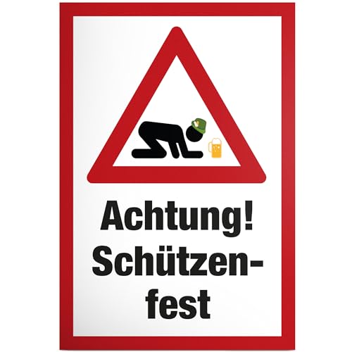 DankeDir! Achtung Schützenfest Dorffest Schild mit Spruch - lustiges Geschenk für ihn Geschenkidee Geburtstagsgeschenk Männer Jungs Party Deko Zubehör Scherzartikel JGA - Accessoire Fotobox