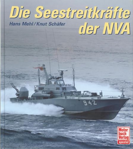Die Seestreitkräfte der NVA
