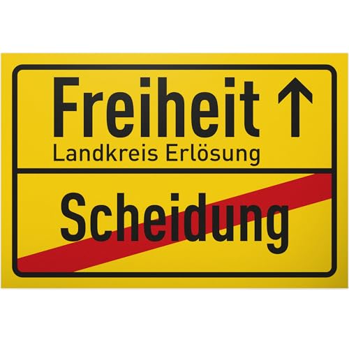 DankeDir! Scheidung - Schild 30 x 20 cm - Lustige Geschenkidee für frisch Geschiedene - Spruch Schild Scheidungsparty Deko - Witziges Spruchschild Türschild - Partydeko Abschied Single