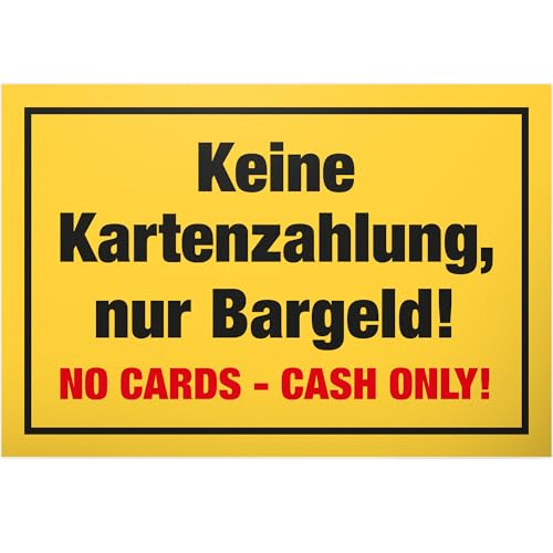 DankeDir! Keine Kartenzahlung - Schild 30 x 20 cm - Lustiges Barzahlung Hinweisschild für Gastronomie Einzelhandel - Nur Barzahlung Deko für Laden Restaurant Gastro Gaststätte Bar Kneipe Hinweis