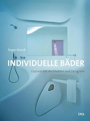 Individuelle Bäder: Geplant von Architekten und Designern