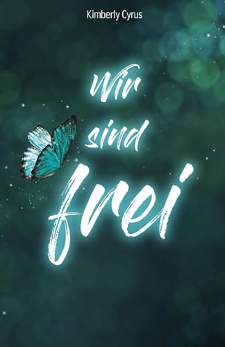 Wir sind frei