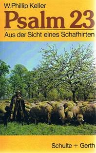 Psalm 23 - Aus der Sicht eines Schafhirten