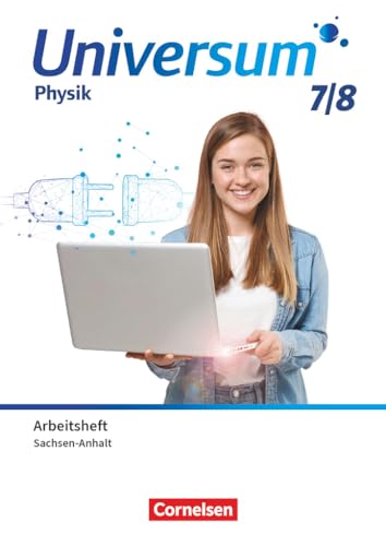Universum Physik - Gymnasium Sachsen-Anhalt 2024 - 7./8. Schuljahr: Arbeitsheft