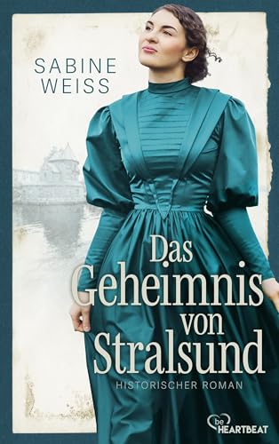 Das Geheimnis von Stralsund: Eine starke junge Frau zwischen den Fronten eines grausamen Krieges. (Historische Romane der SPIEGEL Bestseller-Autorin 3)