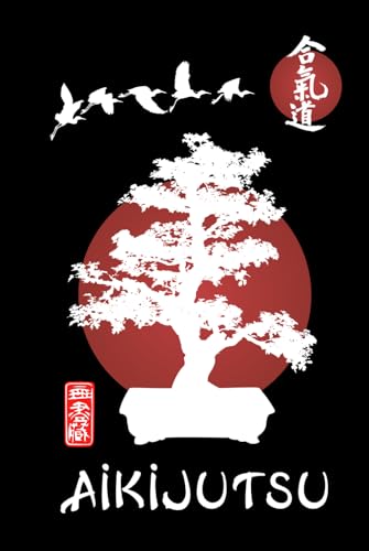 Aikijutsu Journal / Aikijutsu Notebook: Hardcover Aikijutsu Diary / Aikijutsu Logbook