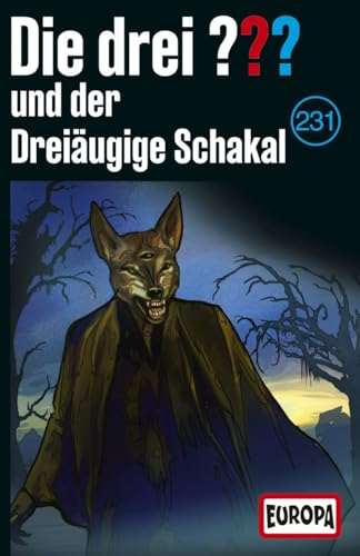 Folge 231: und der Dreiäugige Schakal [Musikkassette]