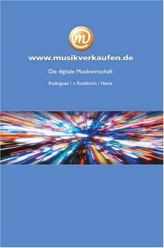 musikverkaufen.de: Die digitale Musikwirtschaft