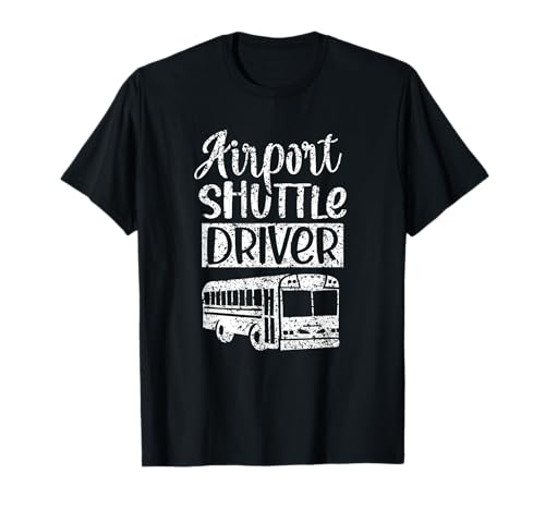 Flughafen Shuttle Fahrer Busservice Fahren T-Shirt