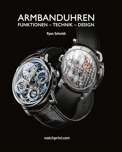Armbanduhren: Funktionen, Technik, Design