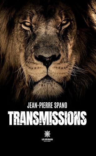Transmissions (French Edition)