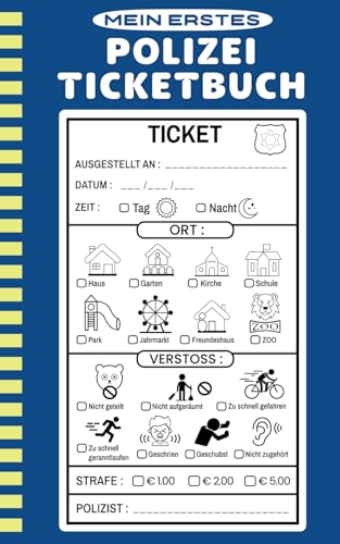 Mein Erstes Polizei Ticketbuch für Kinder: Ein Rollenspiel Aktivitätsbuch für kleine Gesetzeshüter – für Vorschuljungen und mädchen