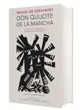 Don Quijote de la Mancha. Edicion RAE / Don Quixote de la Mancha. RAE (Ediciones conmemorativas)