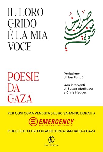 Il loro grido è la mia voce. Poesie da Gaza (Fuori collana)
