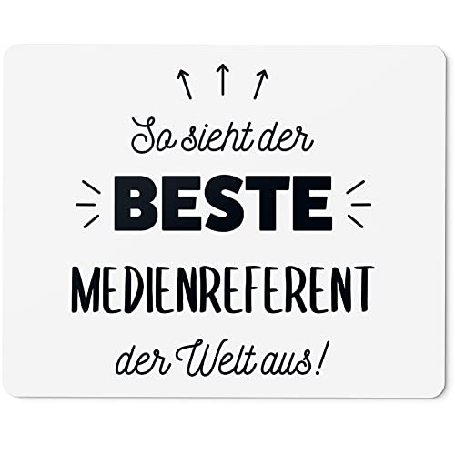 JUNIWORDS Mauspad Mousepad, So Sieht der Beste Medienreferent der Welt aus! (5863432)