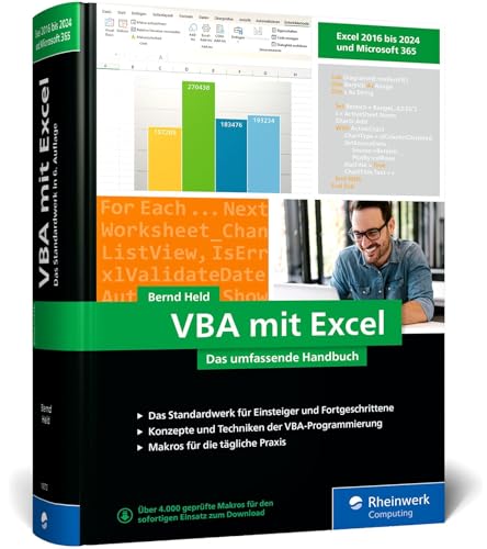 VBA mit Excel: Das umfassende Handbuch für Einsteiger und fortgeschrittene Anwender. Aktuell zu Excel 2024 und Microsoft 365 – Ausgabe 2025