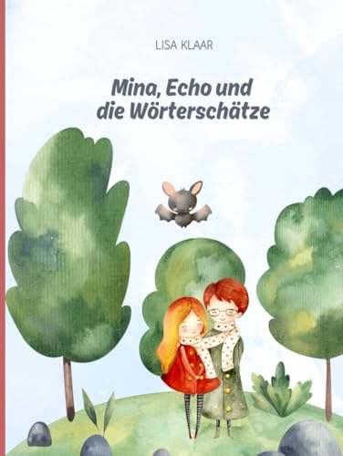 Mina, Echo und die Wörterschätze