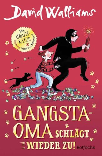 Gangsta-Oma schlägt wieder zu!: Eine irrwitzige Abenteuergeschichte von der Gangsta-Oma für Kinder ab 9 Jahren (Bens Abenteuer, Band 2)