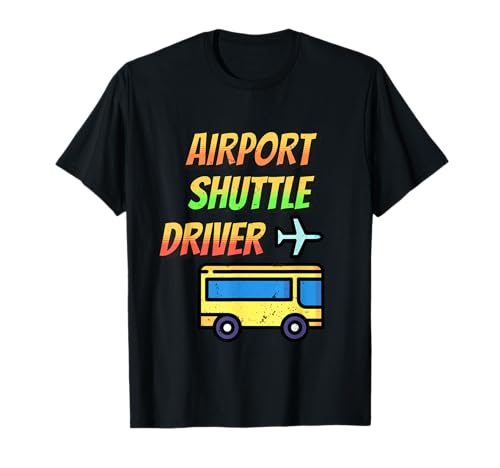 Flughafen-Shuttle Fahrer Bus Service Fahren T-Shirt