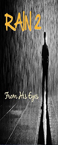 Rain 2: From His Eyes (English Edition)