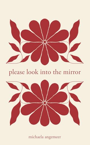 Please Look into the Mirror