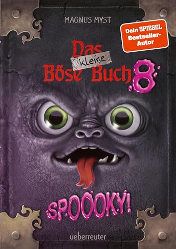 Das kleine Böse Buch 8: Interaktiver Lesespaß ab 8 Jahren vom Spiegel-Bestseller-Autor (Das kleine Böse Buch, Bd. 8): Spoooky!