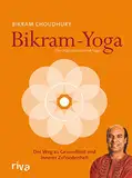 Bikram-Yoga: Der Weg zu Gesundheit und innerer Zufriedenheit