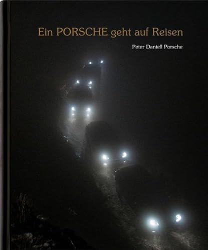 Ein Porsche geht auf Reisen: Lim.Edition